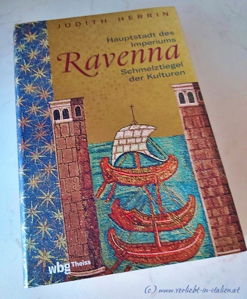 Ravenna – Hauptstadt des Imperiums